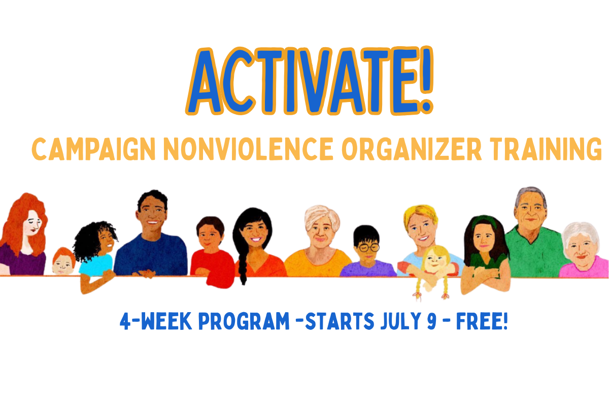 Activate! Campaign Nonviolence Organizer Training