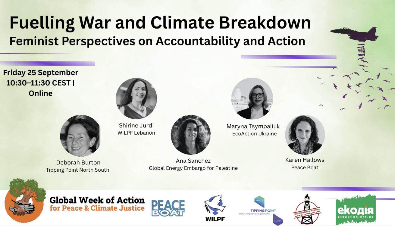 Webinar:Fuelling War and Climate Breakdown: Feminist Perspectives on Accountability and Action